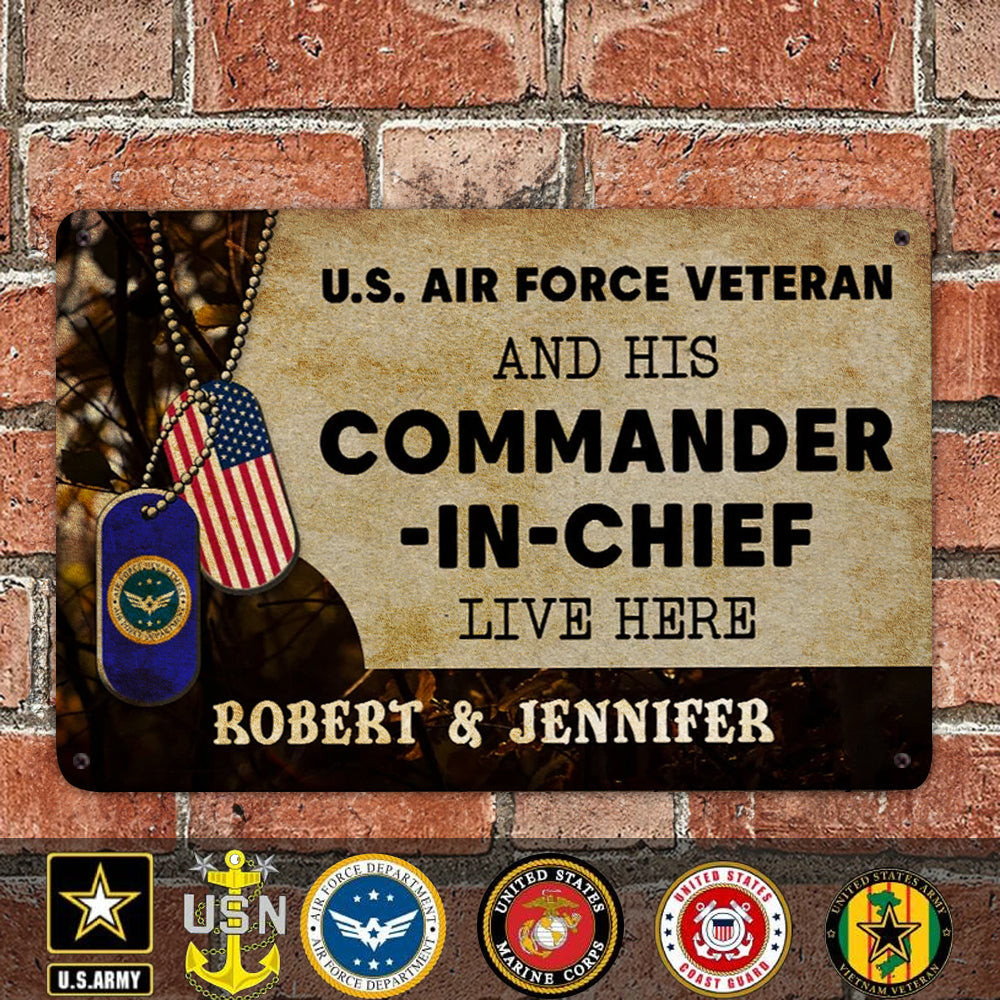 Custom US Air Force Veteran And His Commander-In-Chief Metal Sign Proud USAF Wall Art Signs