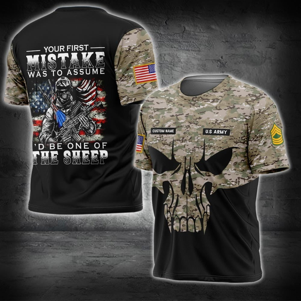 Custom US Army Camo Shirt Your First Mistake Was To Assume I'd Be One Of The Sheep T-Shirt