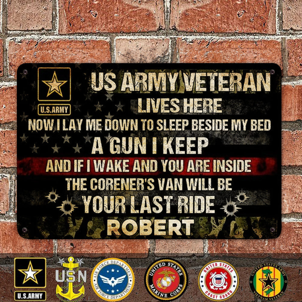 Custom US Army Veteran Metal Sign Now I Lay Me Down To Sleep Beside My Bed A Gun I Keep Signs
