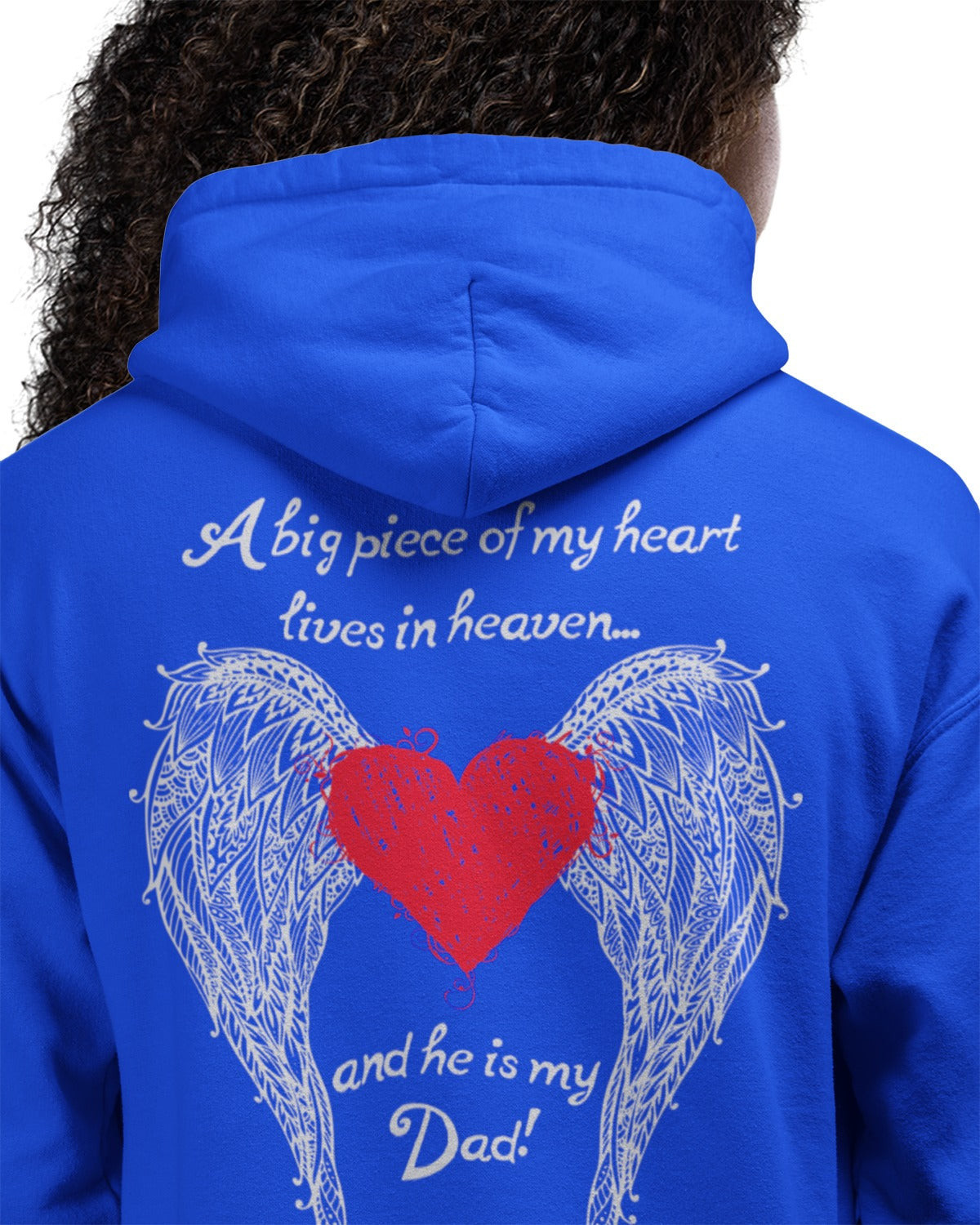 Dad A Big Piece Of My Heart Lives In Heaven Hoodie Memorial Gifts For Loss Of Father Dad A Big Piece Of My Heart Lives In Heaven Hoodie Memorial Gifts For Loss Of Father