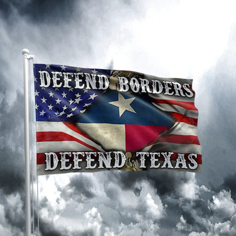 Defend Borders Defend Texas Flag American I Stand With Texas Flag Support Texas Merch Defend Borders Defend Texas Flag American I Stand With Texas Flag Support Texas Merch
