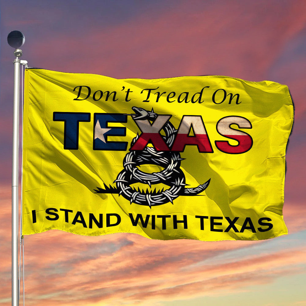 Don't Tread On Texas Flag I Stand With Texas Flag For Supporters Gadsden Merch Don't Tread On Texas Flag I Stand With Texas Flag For Supporters Gadsden Merch