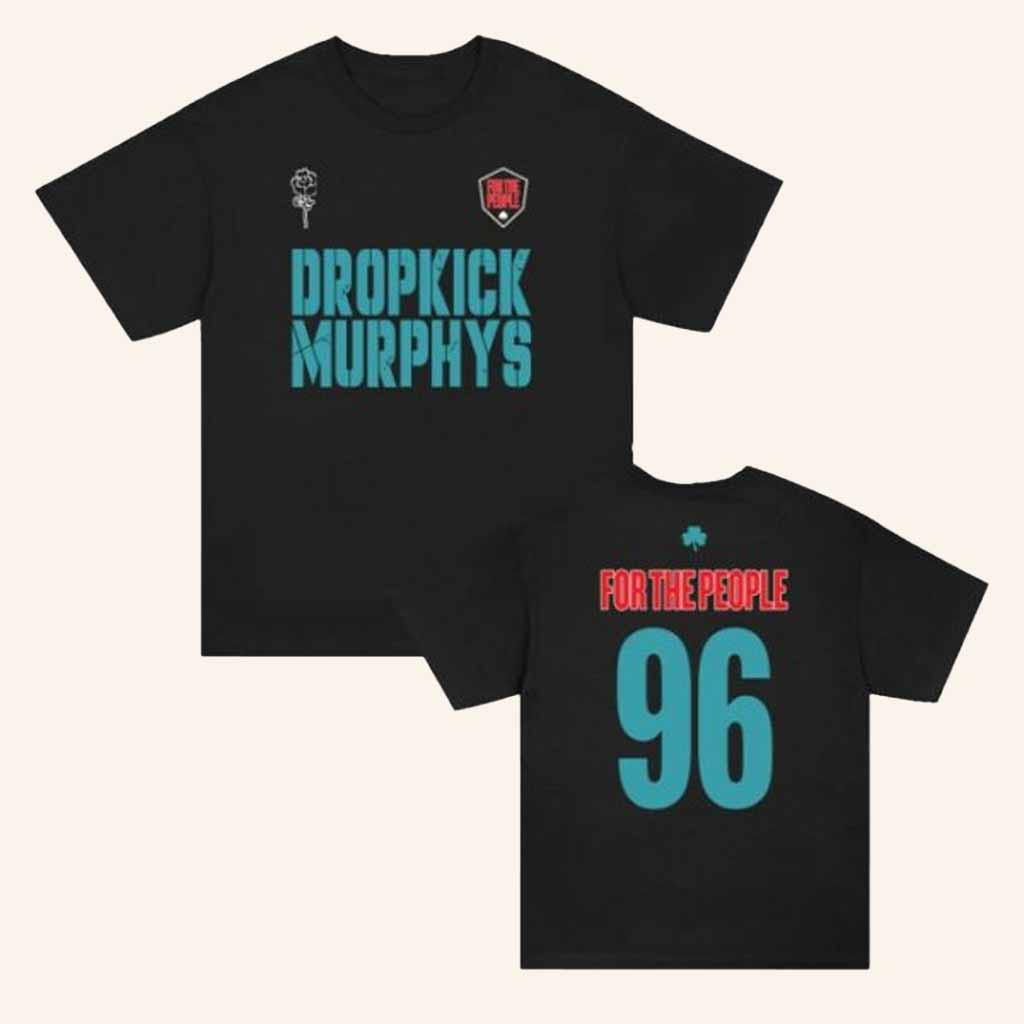 Dropkick Murphys Merch For The People 96 T-Shirt Christmas Ideas For Husband Dropkick Murphys Merch For The People 96 T-Shirt Christmas Ideas For Husband