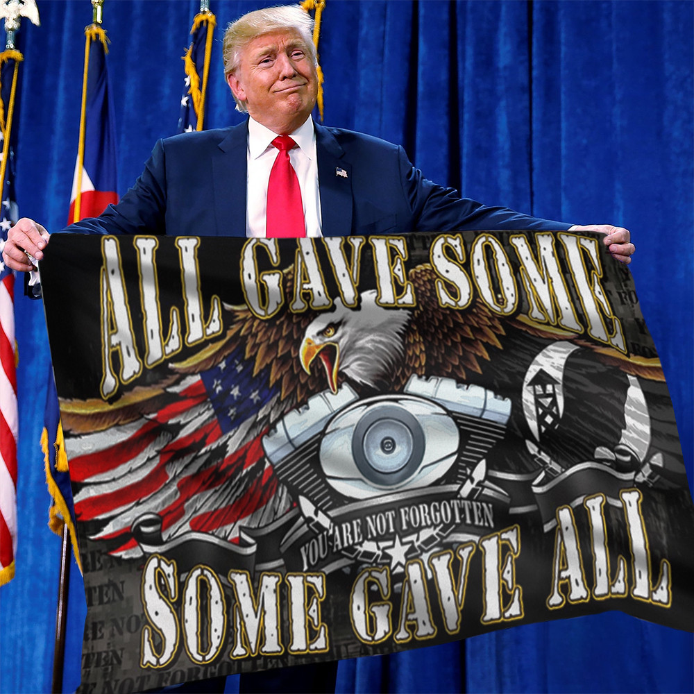 Eagle Pow Mia You Are Not Forgotten Flag All Gave Some Some Gave All Veteran Gift Ideas Eagle Pow Mia You Are Not Forgotten Flag All Gave Some Some Gave All Veteran Gift Ideas