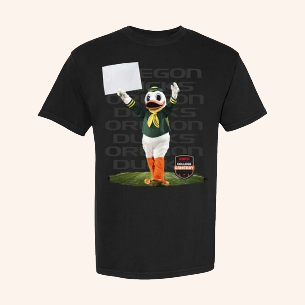 ESPN Merch Oregon Ducks Mascot T-Shirt College Gameday Oregon Sign Shirt Football Fan Gifts ESPN Merch Oregon Ducks Mascot T-Shirt College Gameday Oregon Sign Shirt Football Fan Gifts