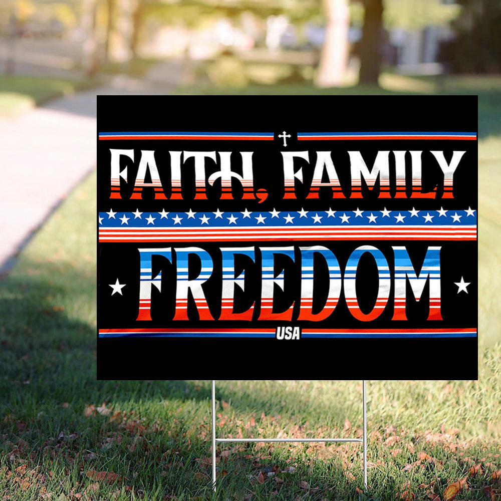 Faith Family Freedom Yard Sign Christian Decorative Patriotic Sign For Outdoor Decor Faith Family Freedom Yard Sign Christian Decorative Patriotic Sign For Outdoor Decor