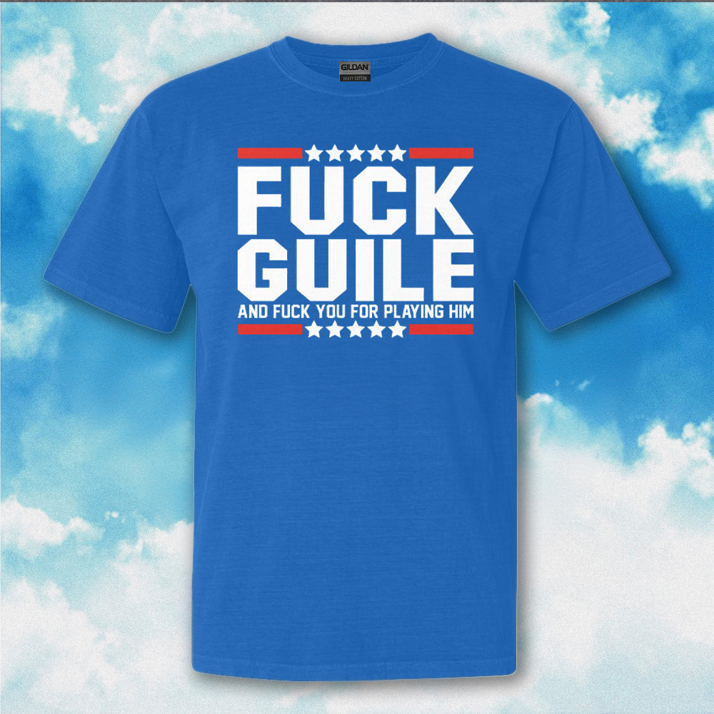 Fck Guile And Fck You For Playing Him Shirt Funny Gifts For Adults Fck Guile And Fck You For Playing Him Shirt Funny Gifts For Adults