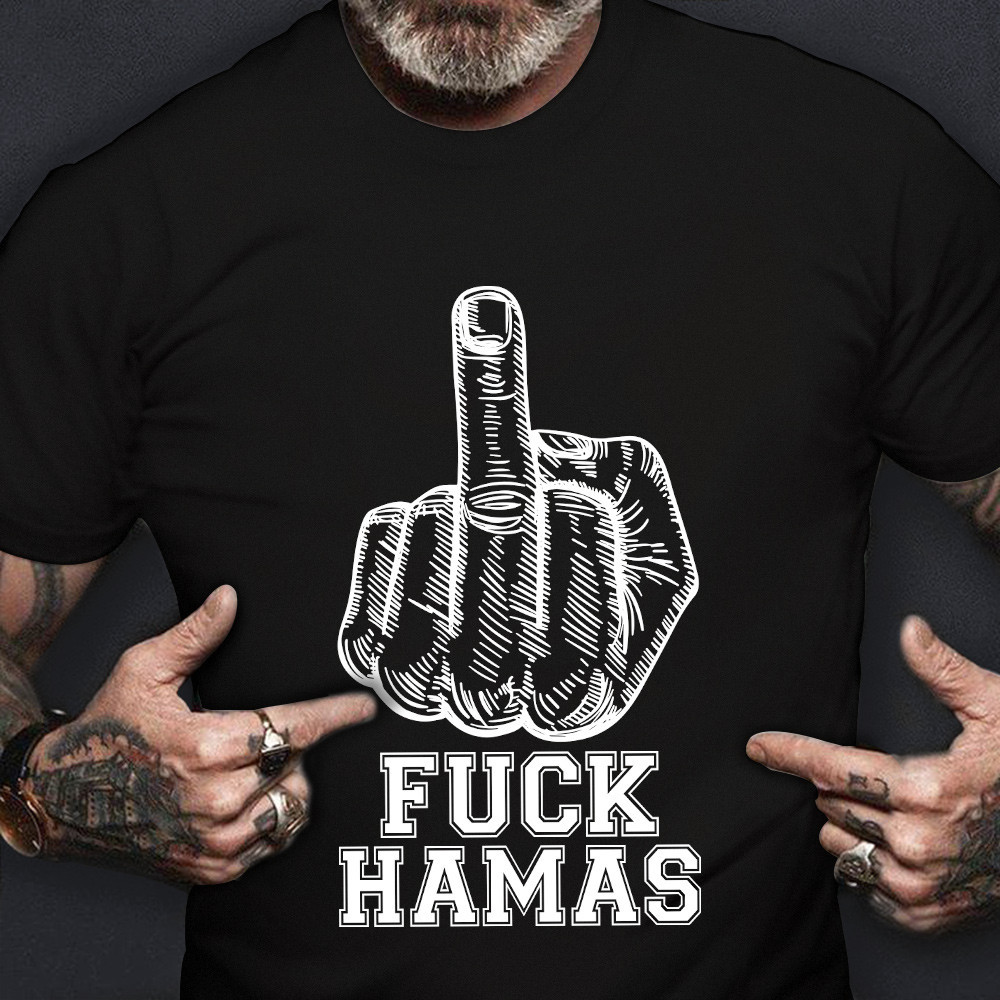 Fck Hamas Shirt I Stand With Israel T-Shirt Gifts For Israel Supporters Fck Hamas Shirt I Stand With Israel T-Shirt Gifts For Israel Supporters