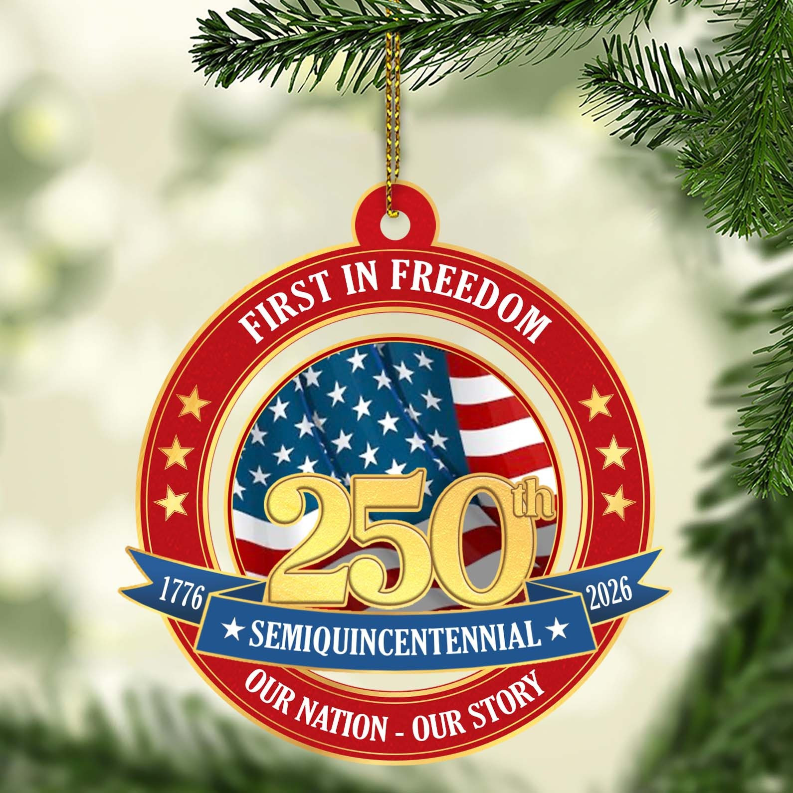 First In Freedom 250th Anniversary Ornament Our Nation Our Story Patriotic Christmas Ornaments First In Freedom 250th Anniversary Ornament Our Nation Our Story Patriotic Christmas Ornaments