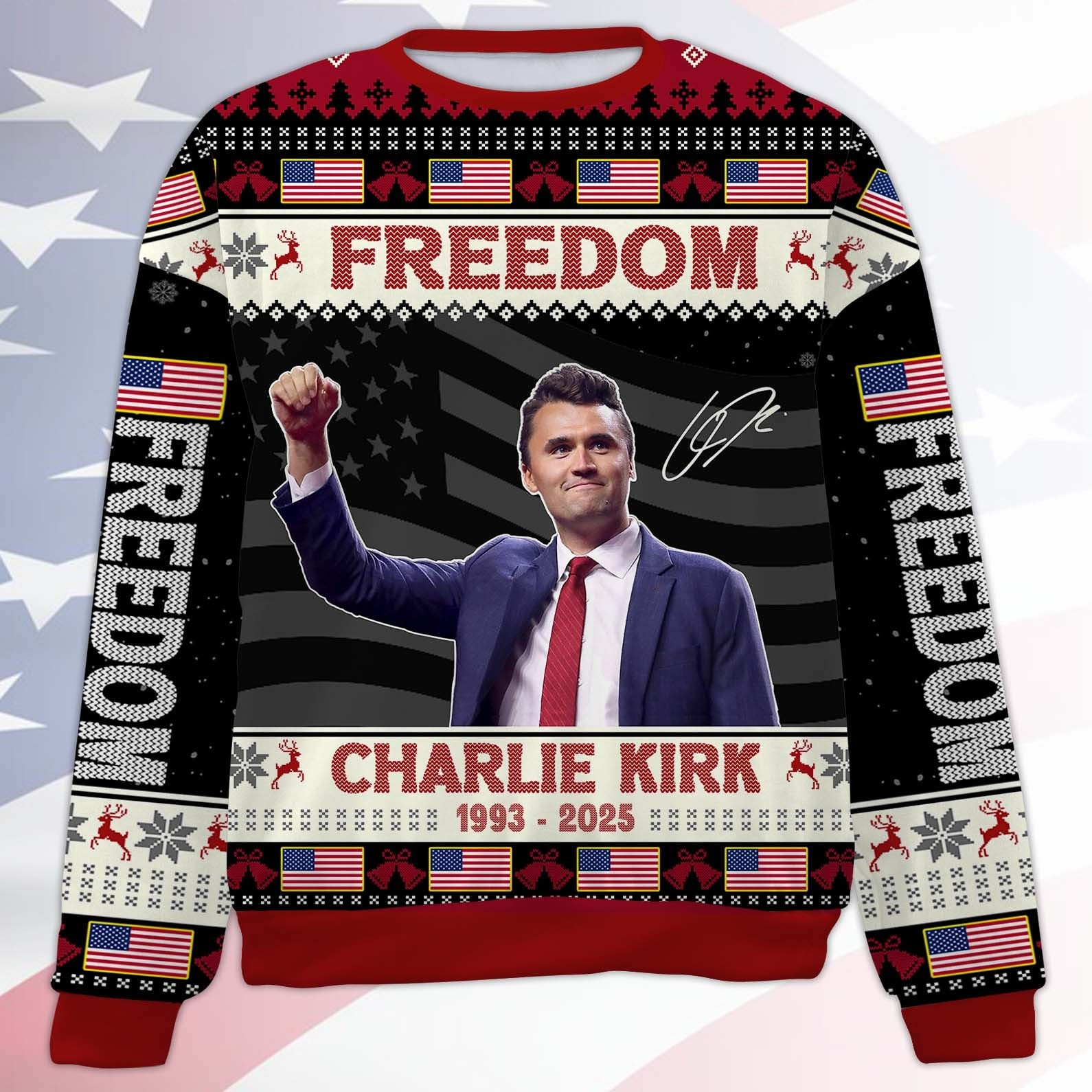 Freedom Charlie Kirk Ugly Christmas Sweater Signed Charlie Kirk Apparel Gifts For Patriots Freedom Charlie Kirk Ugly Christmas Sweater Signed Charlie Kirk Apparel Gifts For Patriots
