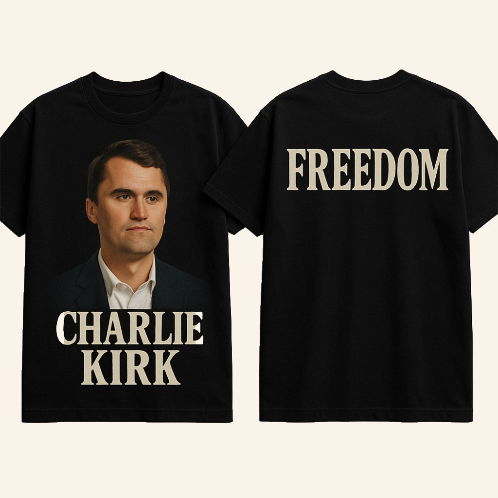 Freedom Shirt Charlie Kirk Merch Black Charlie Kirk Shirt Patriotic Gifts For Dad Freedom Shirt Charlie Kirk Merch Black Charlie Kirk Shirt Patriotic Gifts For Dad