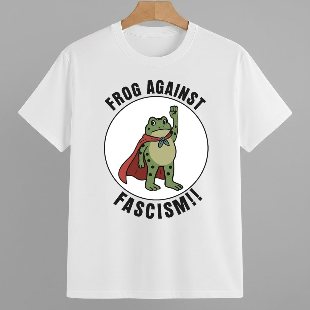 Frog Against Fascism Shirt Anti Fascism Frog Merch Frog Against Fascism Shirt Anti Fascism Frog Merch