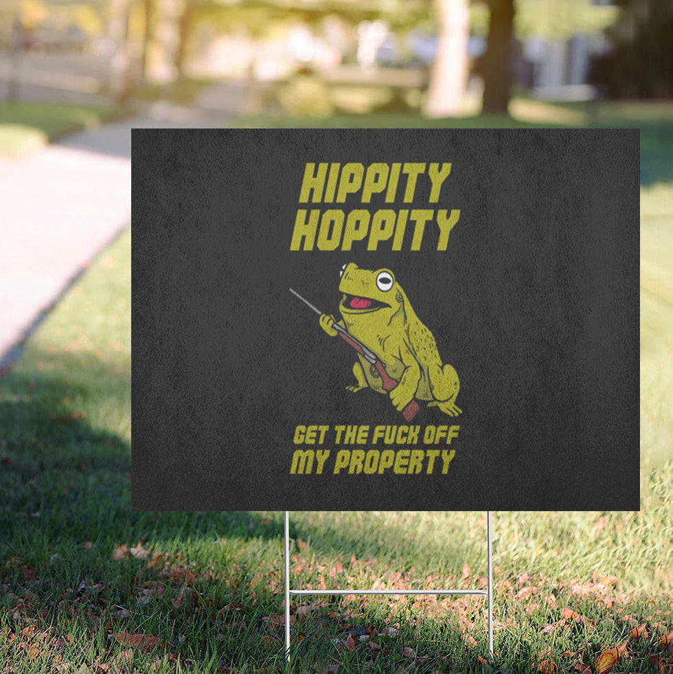 Frog Hippity Hoppity Get The Fck Off My Property Yard Sign Funny Welcome Home Signs Lawn Decor Frog Hippity Hoppity Get The Fck Off My Property Yard Sign Funny Welcome Home Signs Lawn Decor