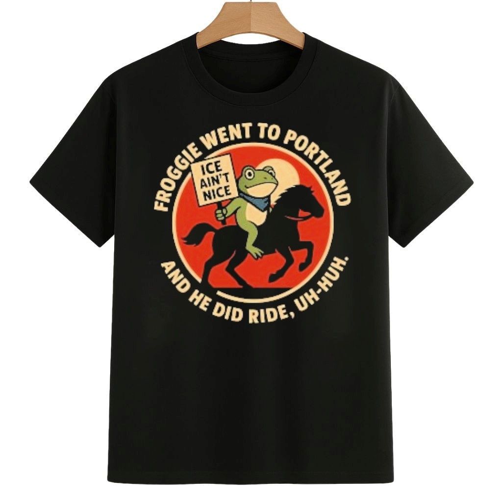 Froggie Went to Portland ICE Ain't Nice Protest Shirt Anti ICE Frog Merch Froggie Went to Portland ICE Ain't Nice Protest Shirt Anti ICE Frog Merch