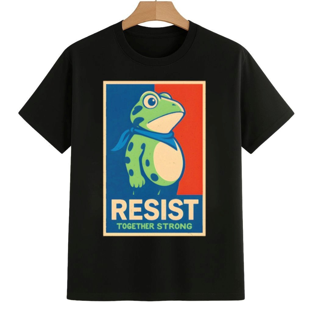 Frogs Resist Together Strong Shirt No Kings 8647 Movement Merch Frogs Resist Together Strong Shirt No Kings 8647 Movement Merch