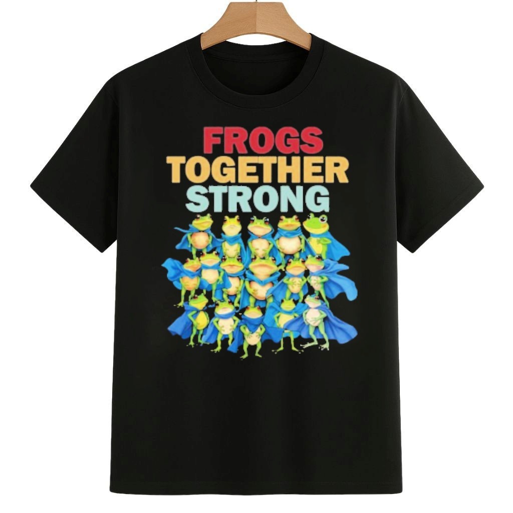 Frogs Together Strong Shirt Pro Democracy Frog Merch Frogs Together Strong Shirt Pro Democracy Frog Merch