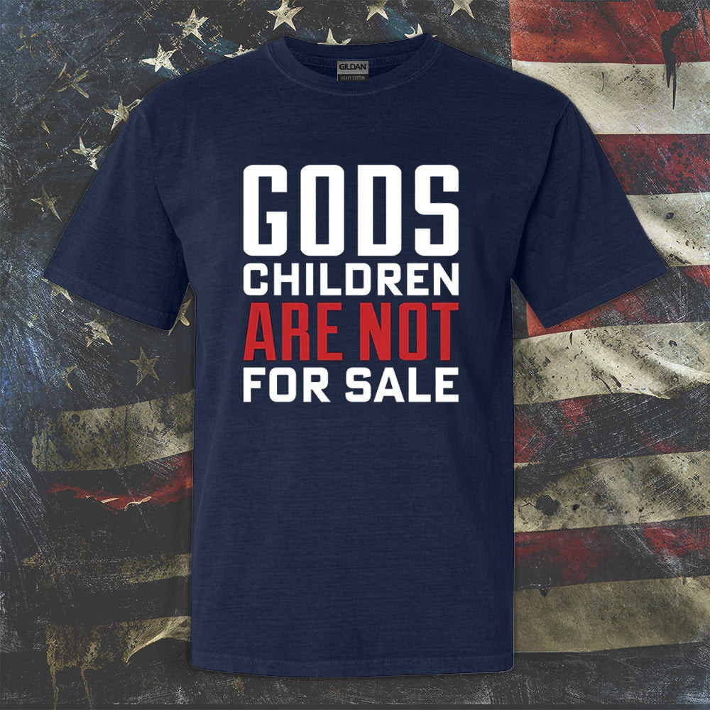 God's Children Are Not For Sale Shirt Mens Patriotic Tees Gifts For Christian God's Children Are Not For Sale Shirt Mens Patriotic Tees Gifts For Christian