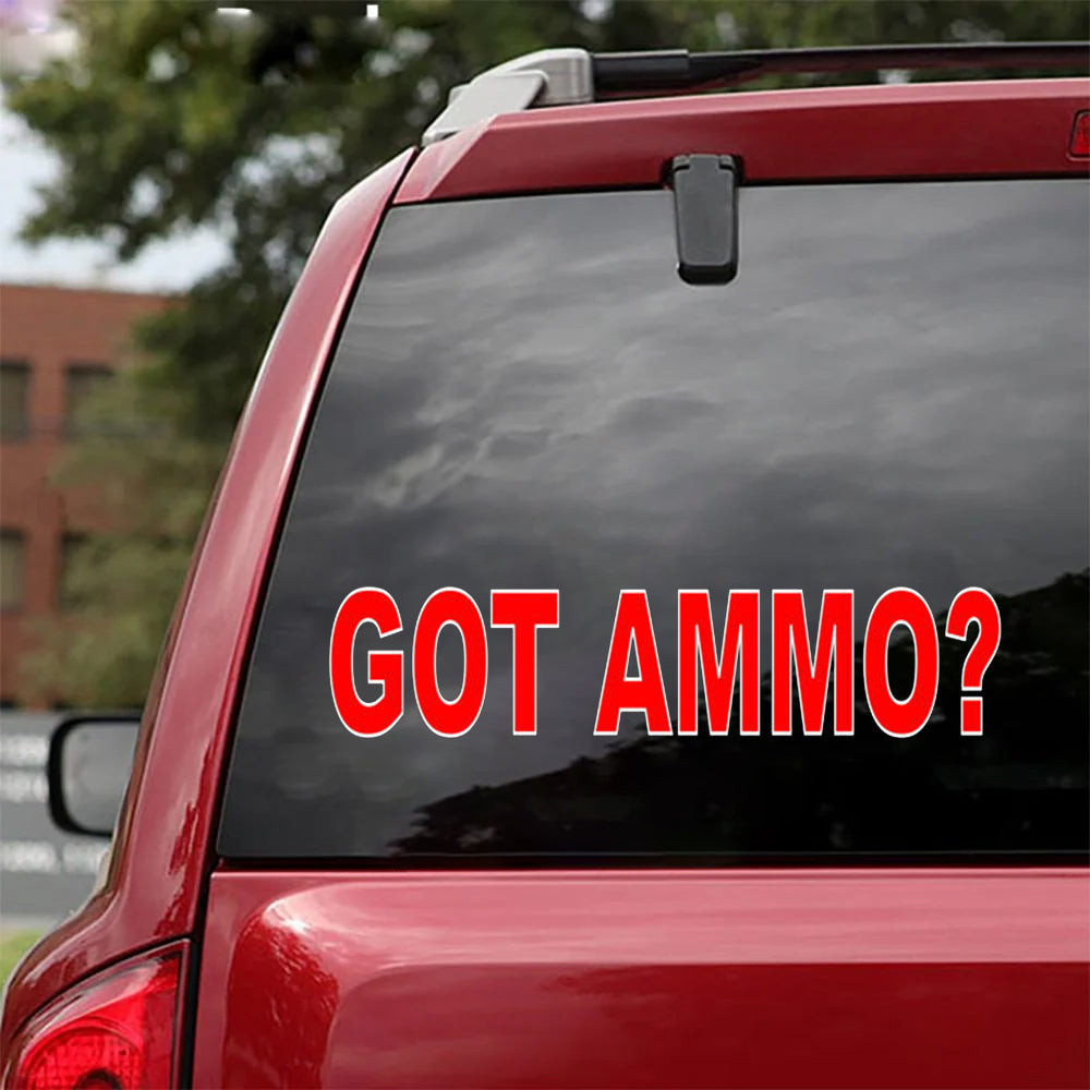 Got Ammo Car Stickers Pro Gun Rights Car Decal Gifts For Gun Supporters Got Ammo Car Stickers Pro Gun Rights Car Decal Gifts For Gun Supporters