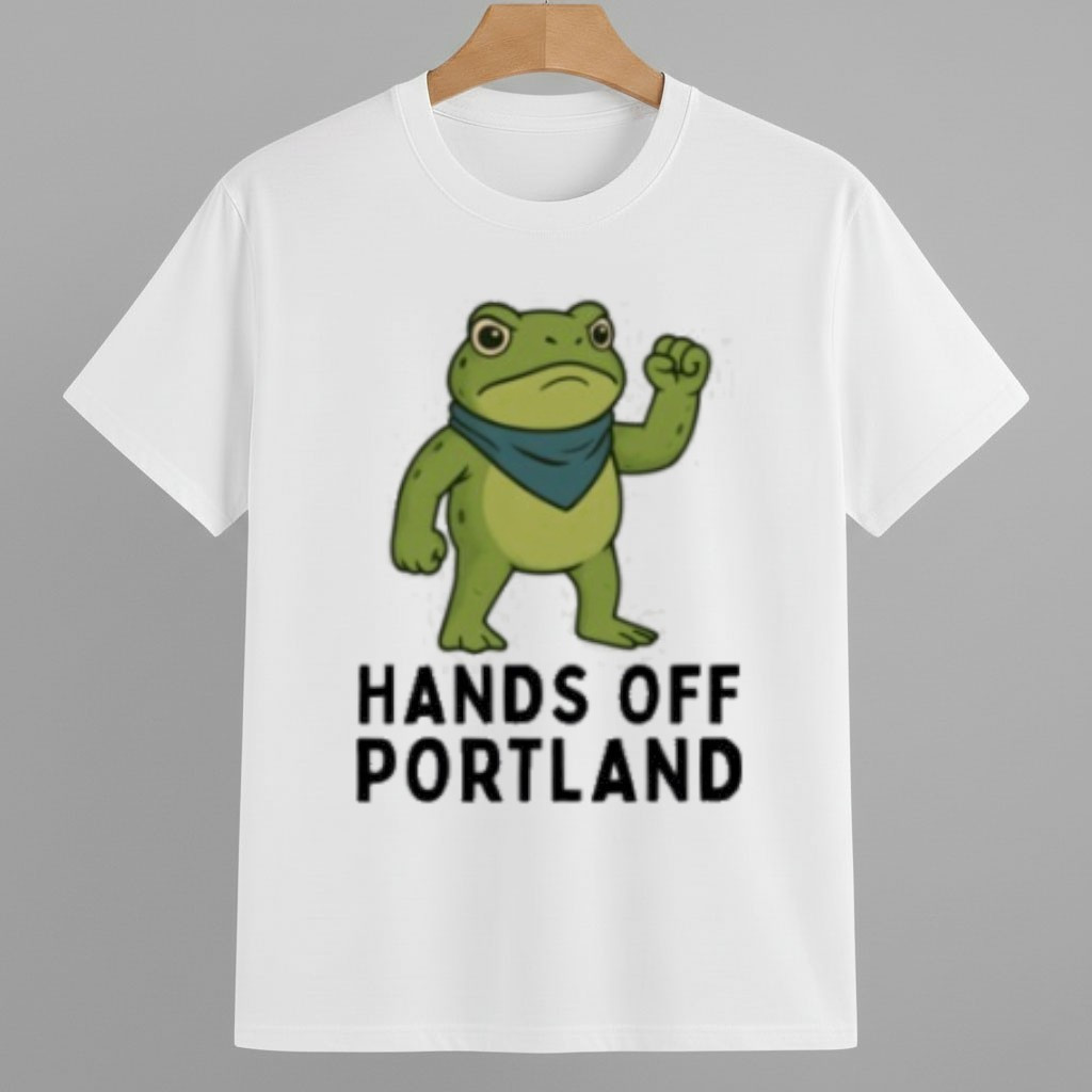 Hands Off Portland Frog Shirt Abolish ICE Protest Merch Hands Off Portland Frog Shirt Abolish ICE Protest Merch