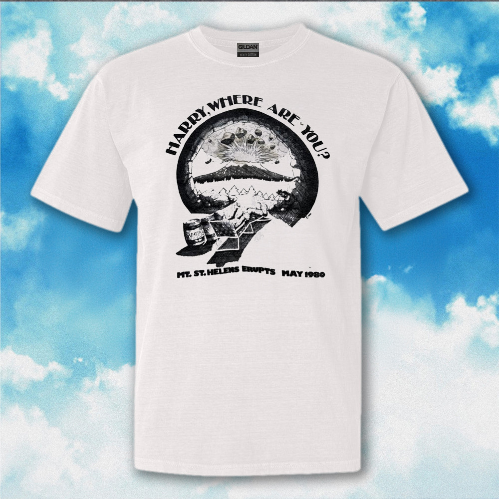 Harry Where Are You Mt St Helens Erupted May 1980 Shirt Patriotic T-Shirt Memorial Gifts Harry Where Are You Mt St Helens Erupted May 1980 Shirt Patriotic T-Shirt Memorial Gifts