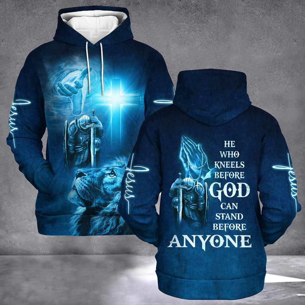 He Who Kneels Before God Can Stand Before Anyone Hoodie Mens Patriotic Hoodies Christian Gifts He Who Kneels Before God Can Stand Before Anyone Hoodie Mens Patriotic Hoodies Christian Gifts