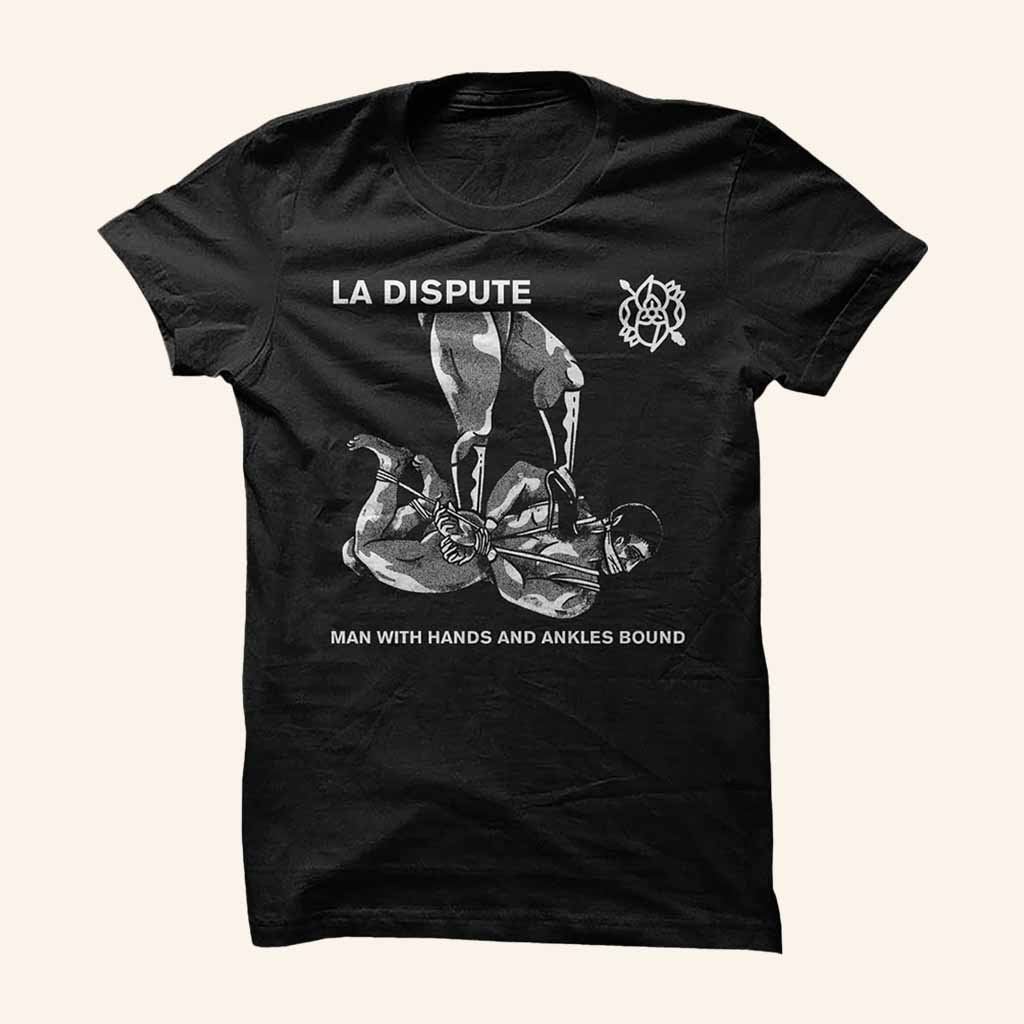 Hello Merch La Dispute Man With Hands And Ankles Bound T-Shirt Best Gifts For Friend Hello Merch La Dispute Man With Hands And Ankles Bound T-Shirt Best Gifts For Friend