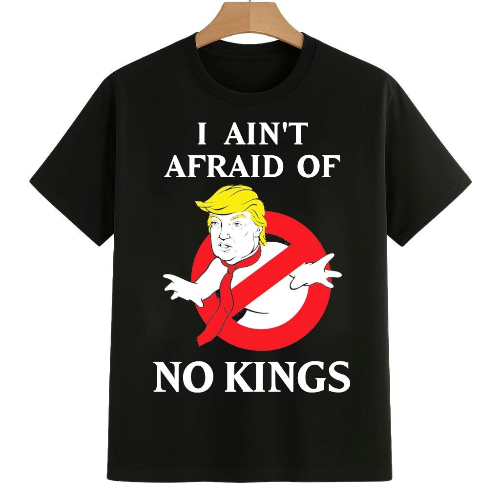 I Ain't Afraid Of No Kings Trump Shirt 8647 Freedom Movement Merch