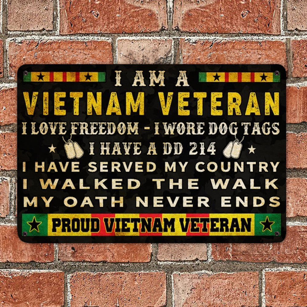 I Am A Vietnam Veteran Metal Sign Proud Vietnam Veteran Wall Art Sign Patriotic Home Decor I Am A Vietnam Veteran Metal Sign Proud Vietnam Veteran Wall Art Sign Patriotic Home Decor