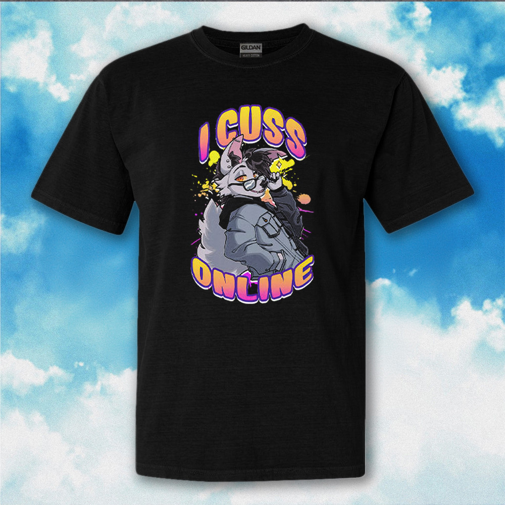 I Cuss Online Shirt Furry Fandom T-Shirt Funny Gifts For Fan