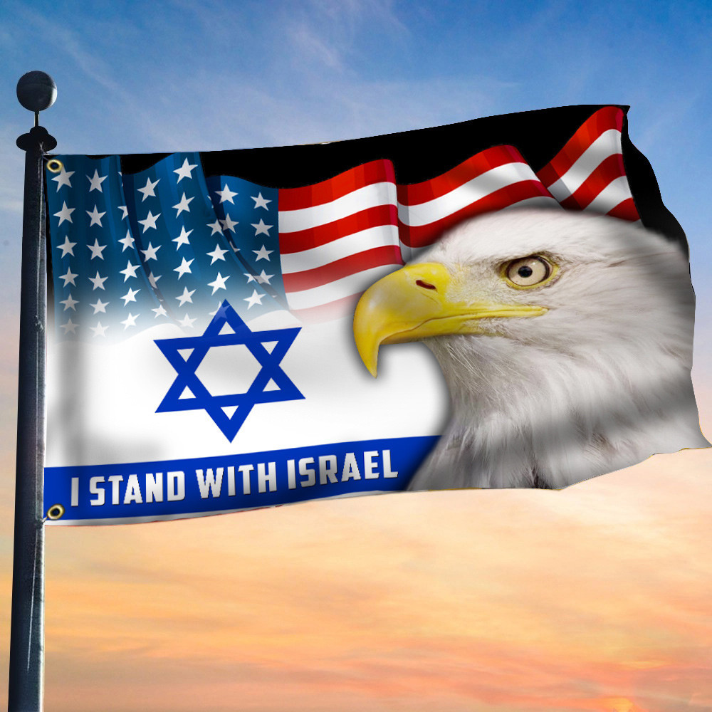 I Stand With Israel Flag Eagle American Flag We Stand With Israel Supporting Merch I Stand With Israel Flag Eagle American Flag We Stand With Israel Supporting Merch