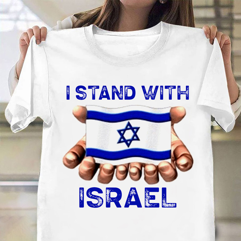 I Stand With Israel T-Shirt Pro Israel Shirt Israeli Clothing Gifts For Supporters I Stand With Israel T-Shirt Pro Israel Shirt Israeli Clothing Gifts For Supporters