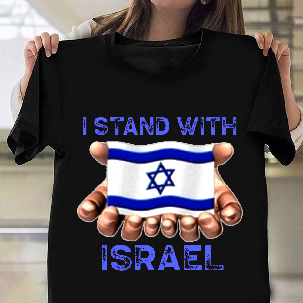 I Stand With Israel T-Shirt Pro Israel Shirt Israeli Clothing Gifts For Supporters I Stand With Israel T-Shirt Pro Israel Shirt Israeli Clothing Gifts For Supporters