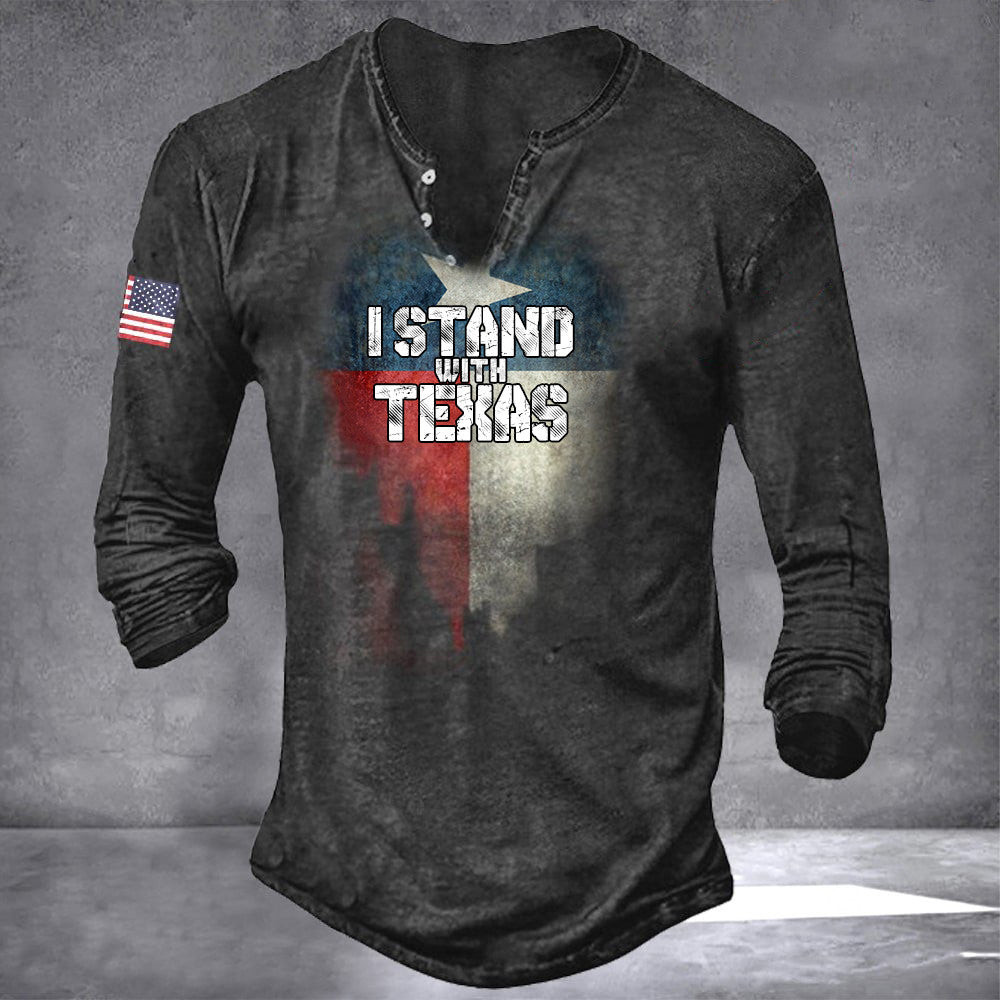 I Stand With Texas Long Sleeve Shirt I Stand With Texas Long Sleeve Shirt