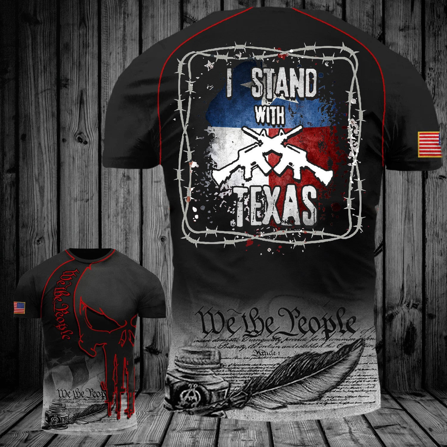 I Stand With Texas We The People Shirt Razor Wire Gun USA Flag Support Texas T-Shirt I Stand With Texas We The People Shirt Razor Wire Gun USA Flag Support Texas T-Shirt