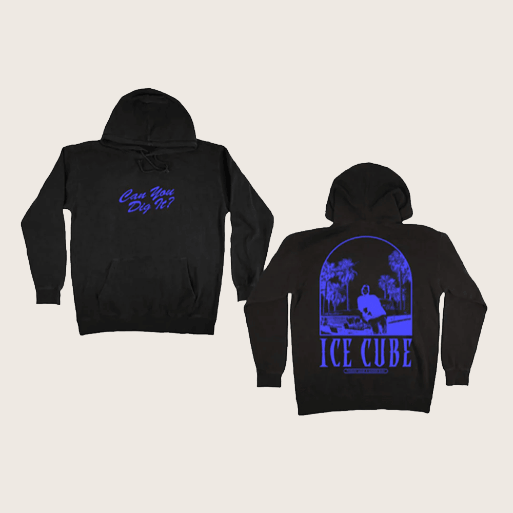 Ice Cube Merch Can You Dig It Hoodie Christmas Gifts Ideas For Husband Ice Cube Merch Can You Dig It Hoodie Christmas Gifts Ideas For Husband