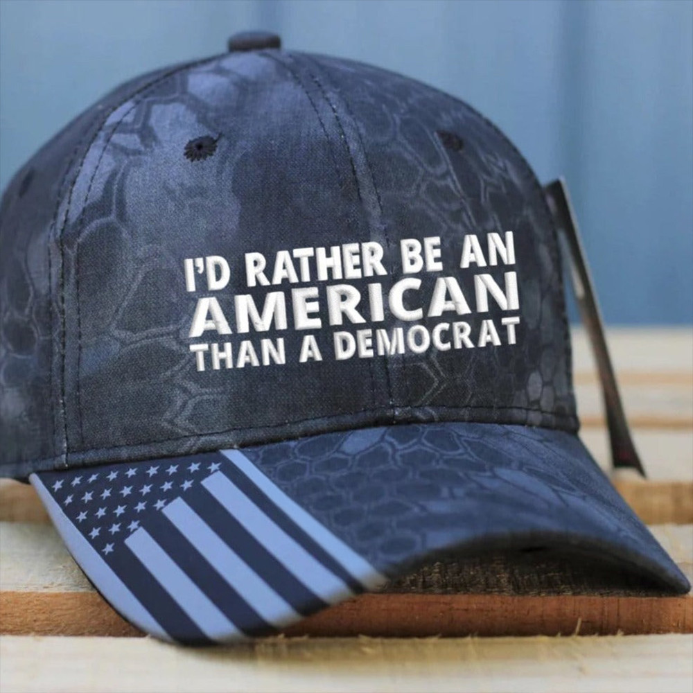 I'd Rather Be An American Than A Democrat Embroidered Camo Hat Anti Democrat Patriotic Cap I'd Rather Be An American Than A Democrat Embroidered Camo Hat Anti Democrat Patriotic Cap