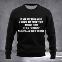 If Men Are From Mars And Women Are From Venus Shirt Those Other Genders Were Pulled Out If Men Are From Mars And Women Are From Venus Shirt Those Other Genders Were Pulled Out