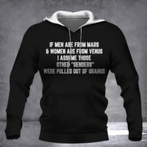 If Men Are From Mars And Women Are From Venus Shirt Those Other Genders Were Pulled Out If Men Are From Mars And Women Are From Venus Shirt Those Other Genders Were Pulled Out