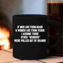 If Men Are From Mars And Women Are From Venus Shirt Those Other Genders Were Pulled Out If Men Are From Mars And Women Are From Venus Shirt Those Other Genders Were Pulled Out