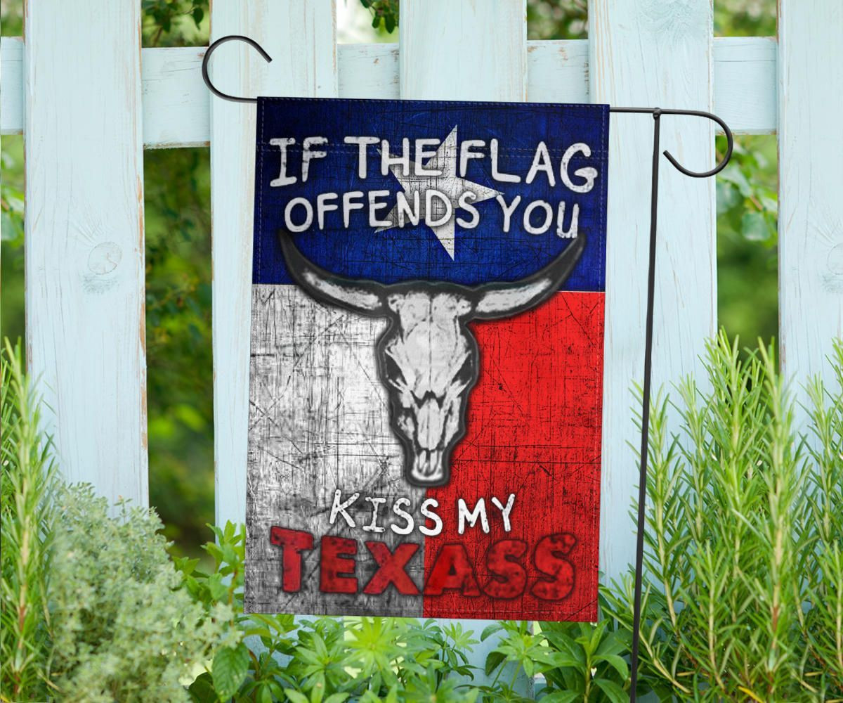 If The Flag Offend You Kiss My Texass Flag Patriotic Humor Texas Inside Outside Decor If The Flag Offend You Kiss My Texass Flag Patriotic Humor Texas Inside Outside Decor