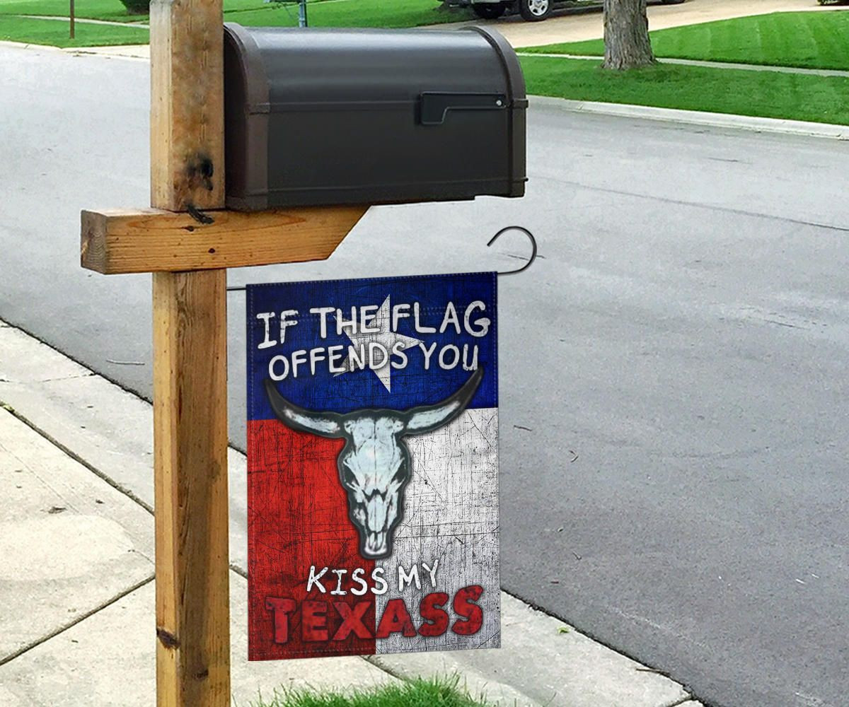 If The Flag Offend You Kiss My Texass Flag Patriotic Humor Texas Inside Outside Decor If The Flag Offend You Kiss My Texass Flag Patriotic Humor Texas Inside Outside Decor