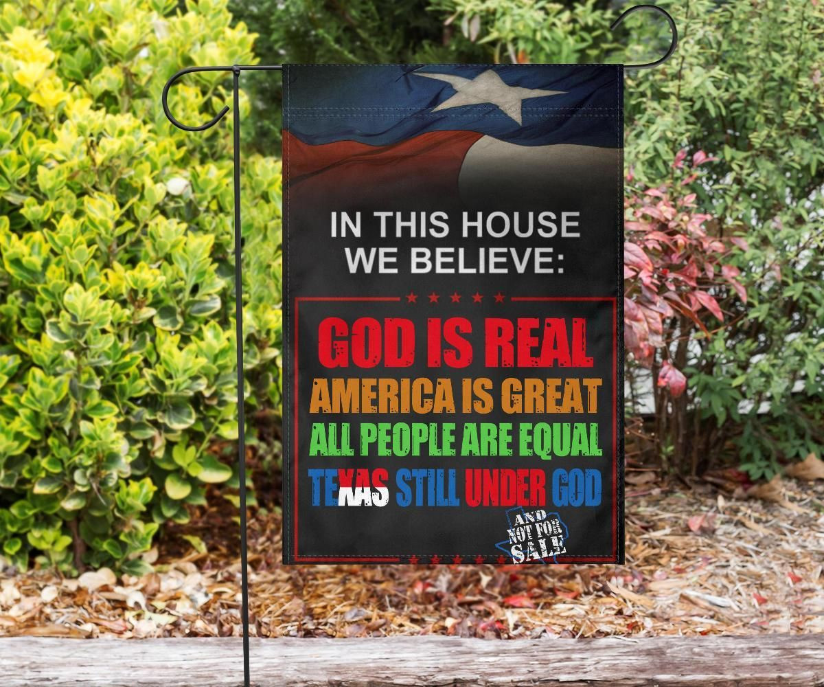 In this House We Believe Texas State Flag In this House We Believe Texas State Flag