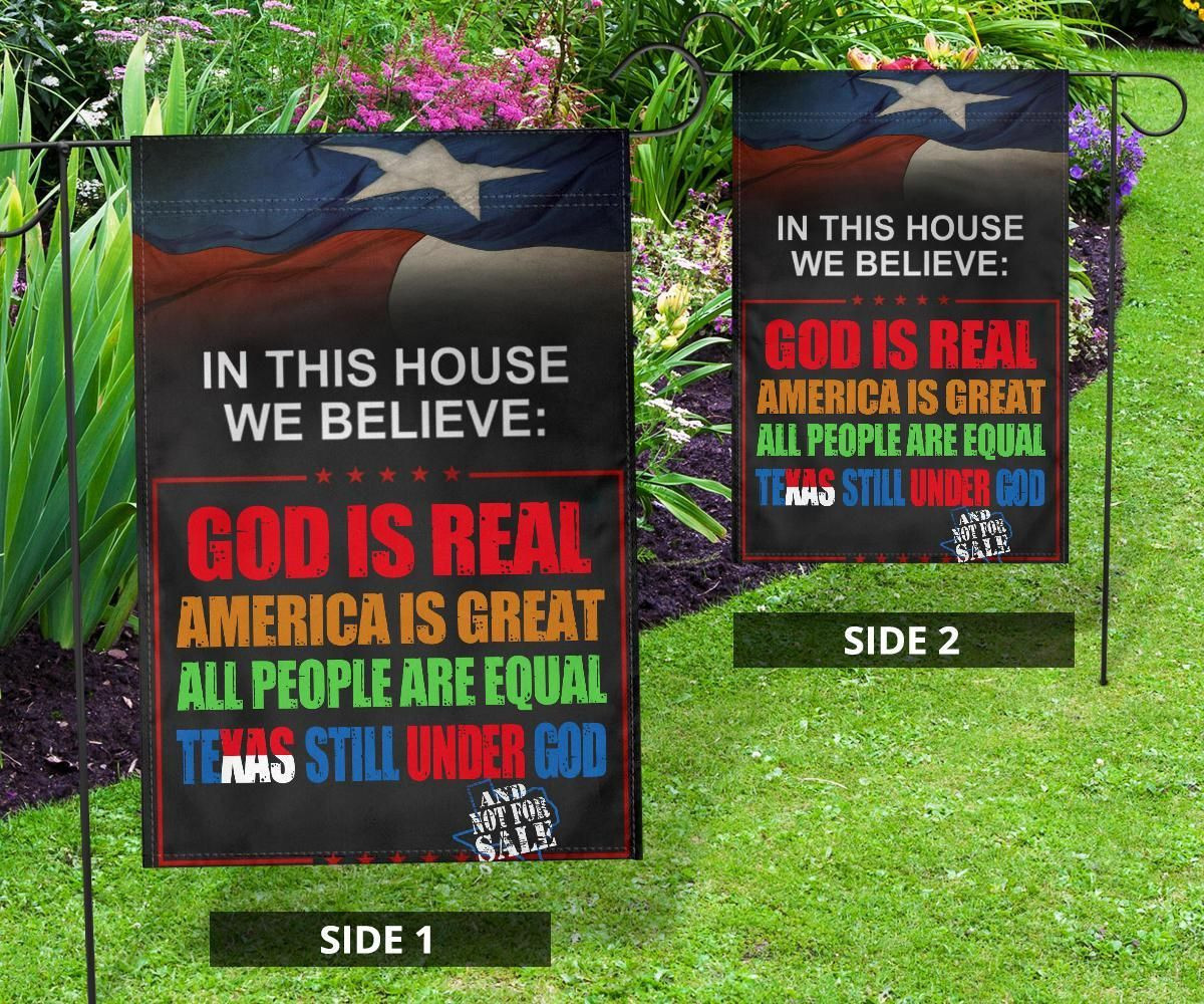 In this House We Believe Texas State Flag In this House We Believe Texas State Flag