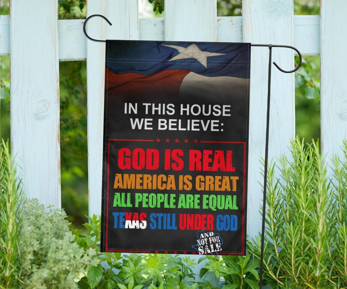 In this House We Believe Texas State Flag In this House We Believe Texas State Flag