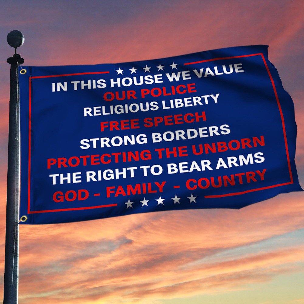 In This House We Value Our Police Flag Patriotic Flag Support Police Merchandise In This House We Value Our Police Flag Patriotic Flag Support Police Merchandise