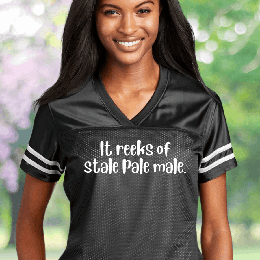 It Reeks Of Stale Pale Male Football Jersey Feminist Merch Women's Rights Jersey Her Gifts It Reeks Of Stale Pale Male Football Jersey Feminist Merch Women's Rights Jersey Her Gifts