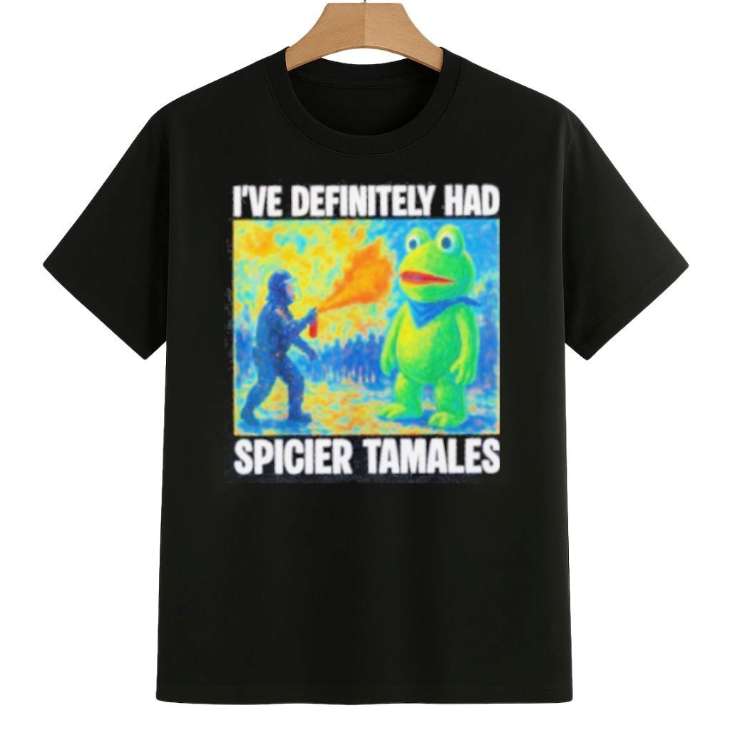 I've Definitely Had Spicier Tamales Portland Frog Anti-ICE Shirt 8647 Freedom Movement Merch I've Definitely Had Spicier Tamales Portland Frog Anti-ICE Shirt 8647 Freedom Movement Merch