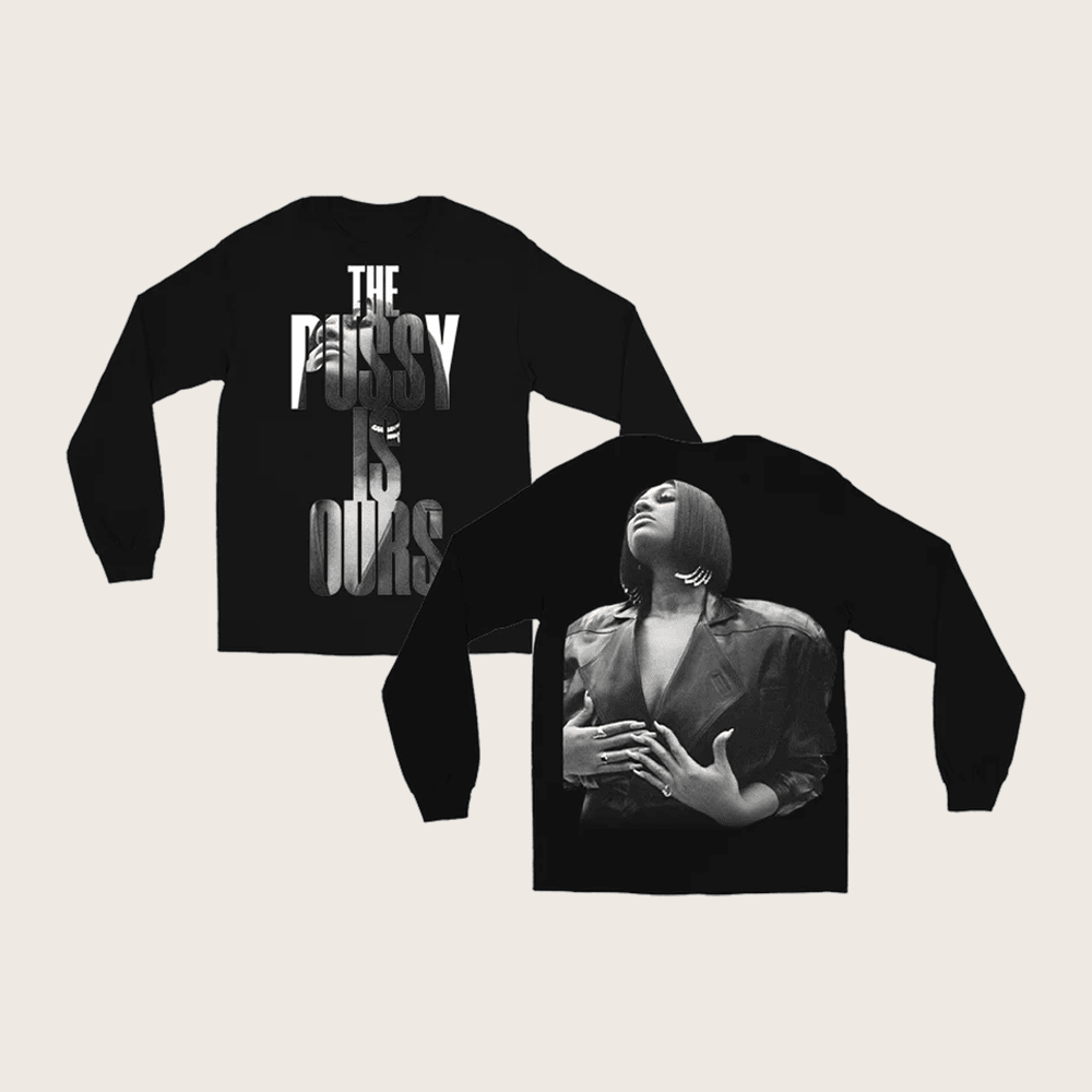 Jazmine Sullivan Merch The Pussy Is Ours Photo Long Sleeve Shirt Gifts Ideas For Friend Jazmine Sullivan Merch The Pussy Is Ours Photo Long Sleeve Shirt Gifts Ideas For Friend