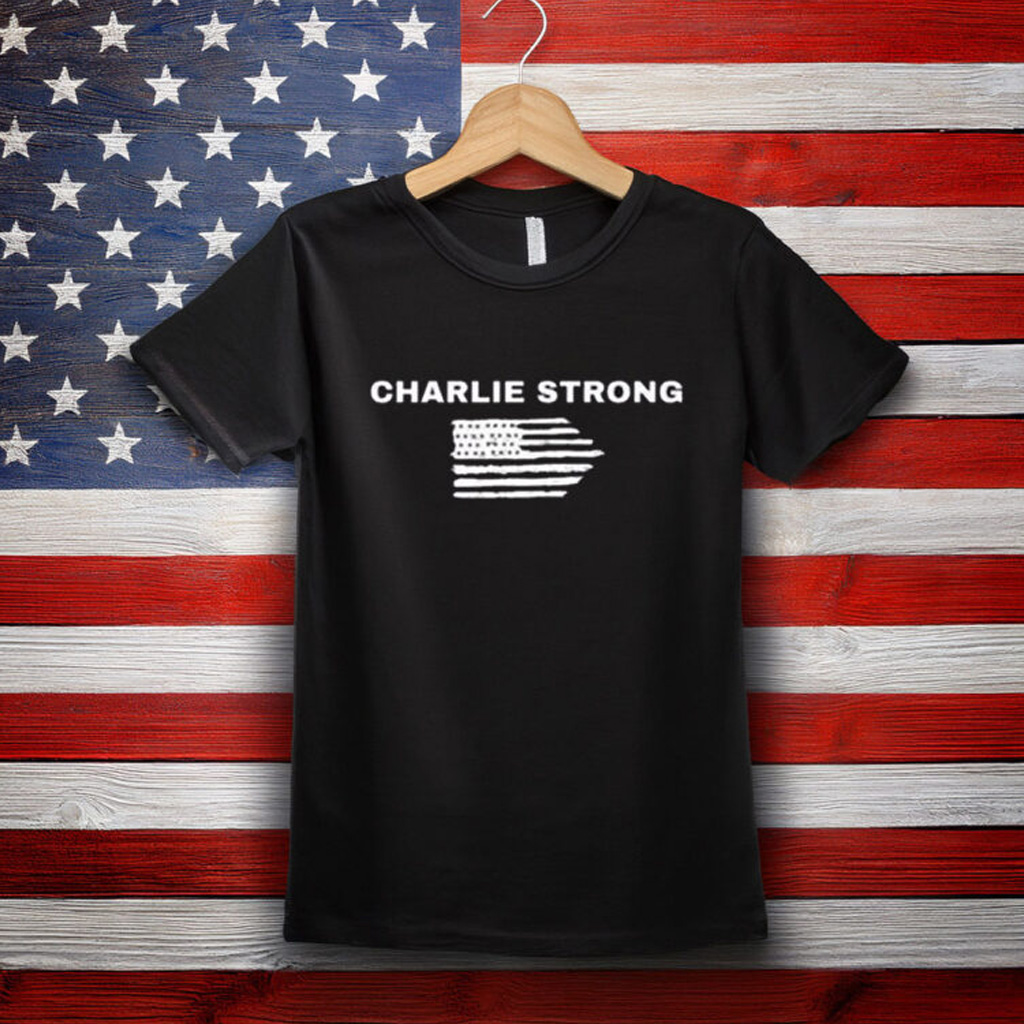 Justice for Charlie Kirk Strong Shirt Justice for Charlie Kirk Strong Shirt