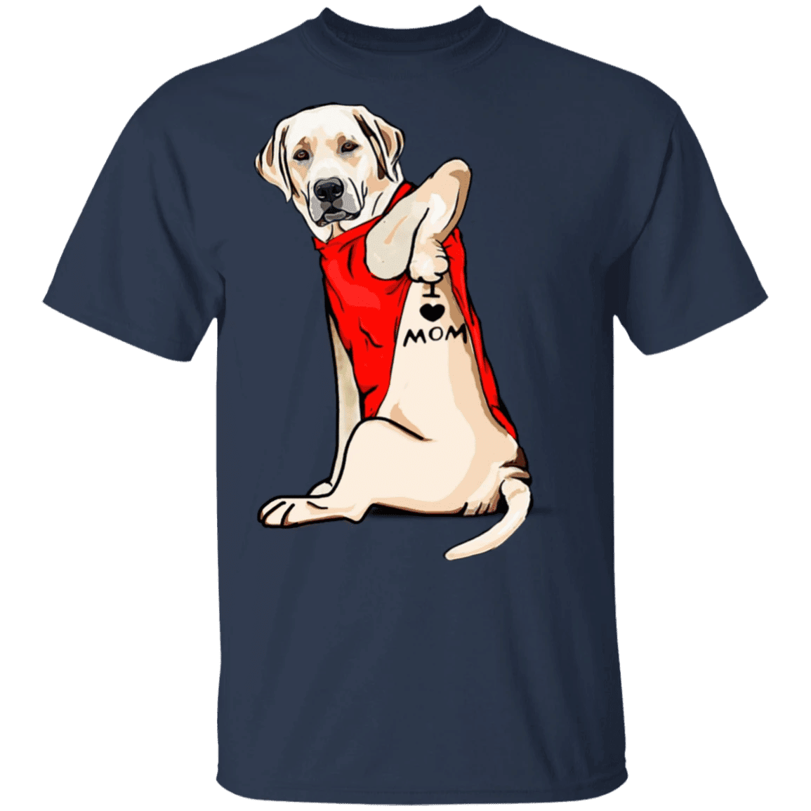 Labrador Retriever Tattoo I Love Mom Cute Dog Shirt Mother's Day Gift Labrador Retriever Tattoo I Love Mom Cute Dog Shirt Mother's Day Gift